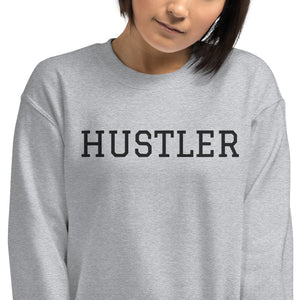 Unisex embroidered HUSTLER Sweatshirt